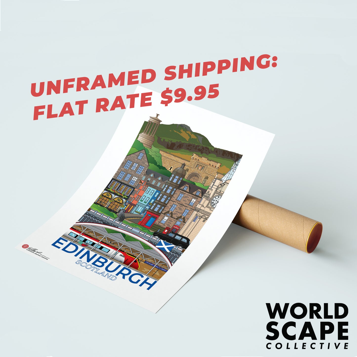 Rolled-up poster of Edinburgh with shipping information and World Scape Collective branding. Fkat rate shipping